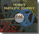 Buch: Fatma’s Fantastic Journey